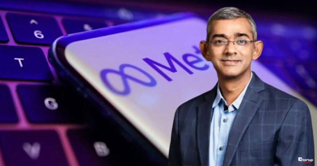 Arun Srinivas as MD and Head for Meta in India A New Era Begins in 2025- Startup INDIAX