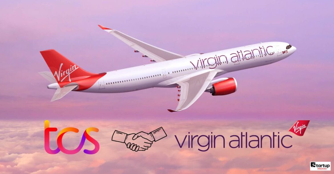 TCS Partners with Richard Branson's Virgin Atlantic: 7-Year Deal Promises 300% Efficiency Boost | Startup India News