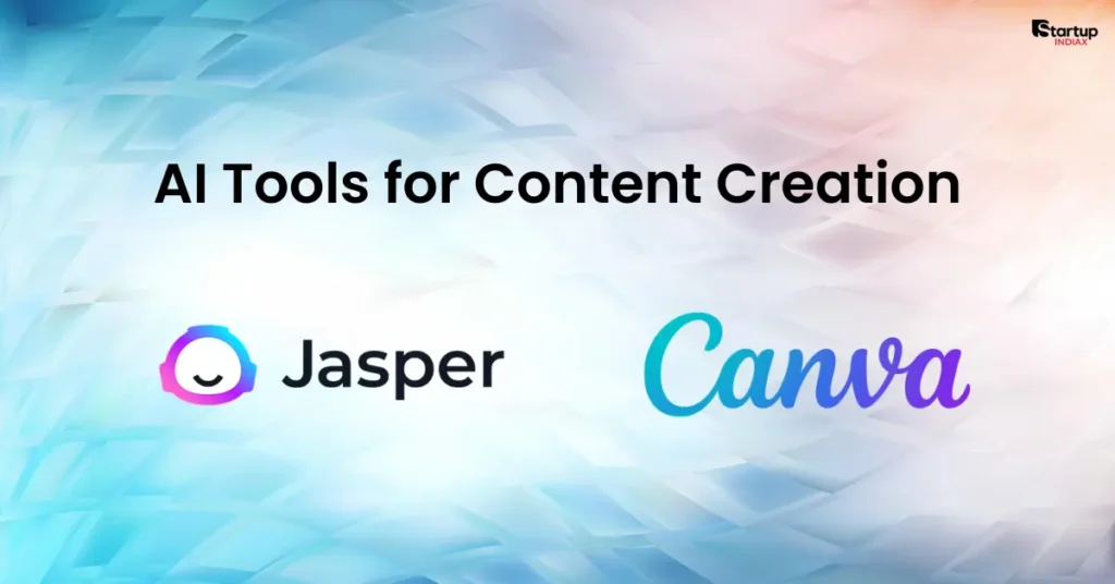 Best AI Tools for Startups in India - AI Tools for Content Creation