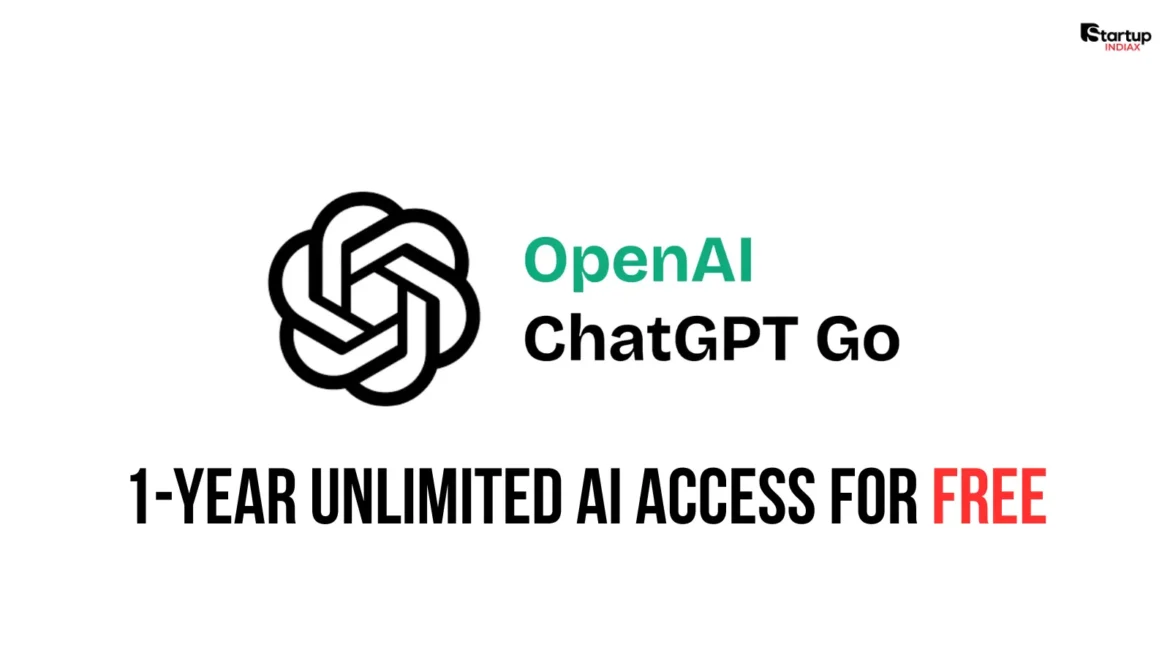 OpenAI makes ChatGPT Go free for Indians – Grab 1-Year Unlimited AI Access